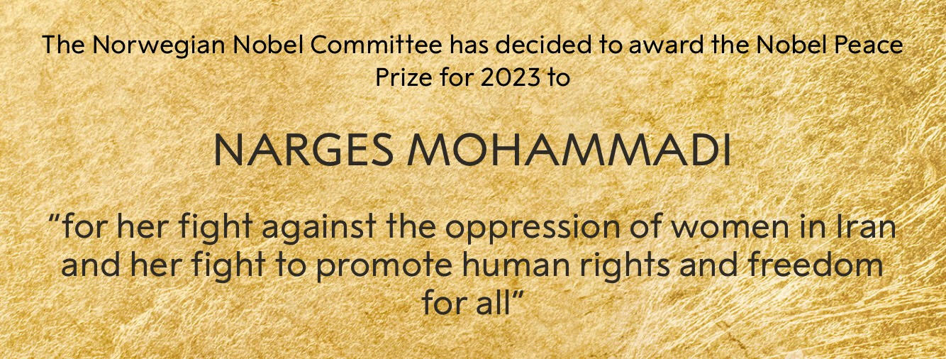 Kurdish woman Mahsa Jina Amini, Human Rights Activist Narges Mohammadi, Nobel Prize Committee, Woman, Life, Freedom, Nobel Peace Prize Award 2023