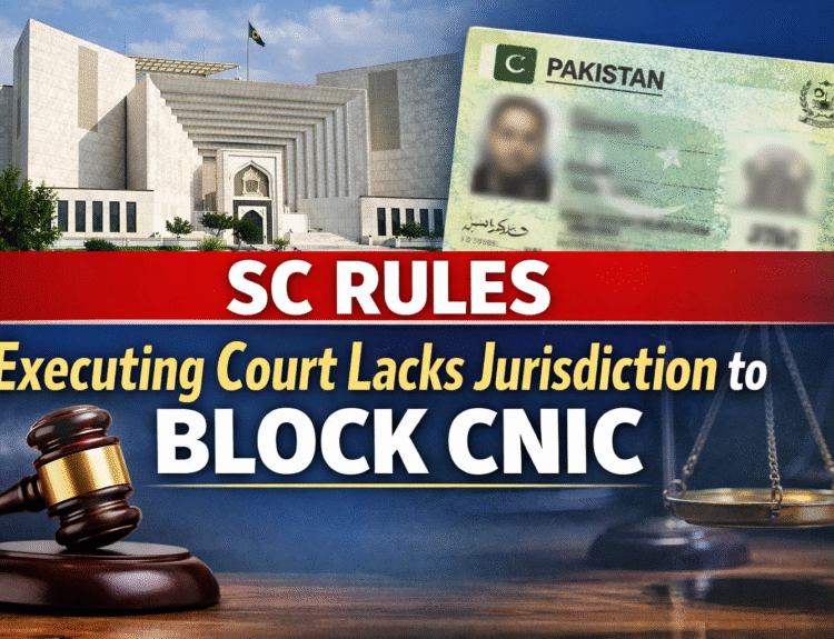 Khudayar Mohla, Supreme Court Pakistan, SC blocks CNIC execution, CNIC cannot be blocked, executing court jurisdiction, money decree execution, Code of Civil Procedure Section 51, Justice Munib Akhtar, Justice Irfan Saadat Khan, SHC verdict overturned, Agha Abid Majeed Khan appeal, Idrees Ahmed decree, CNIC legal protection, Sindh High Court ruling, execution of money decree, Section 51(e) CPC, Pakistani civil procedure, civil decree enforcement, CNIC essential services, judicial restraint Pakistan, muscular execution powers, Supreme Court judgement Saturday, summary chapter suit, legal news Pakistan, SC ruling on CNIC, High Court CNIC case, CNIC blocking illegal, Order XXI Rule 117 CPC, judgment debtor rights, SC vs SHC ruling, Pakistan legal updates, Supreme Court appeal verdict